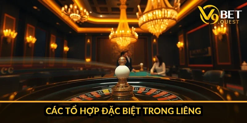 Minh họa các tổ hợp đặc biệt trong Liêng V9bet