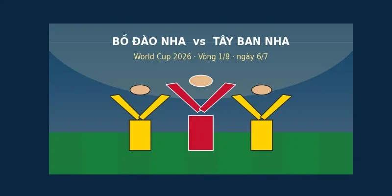 Nhận định trận đấu Bồ Đào Nha vs Tây Ban Nha